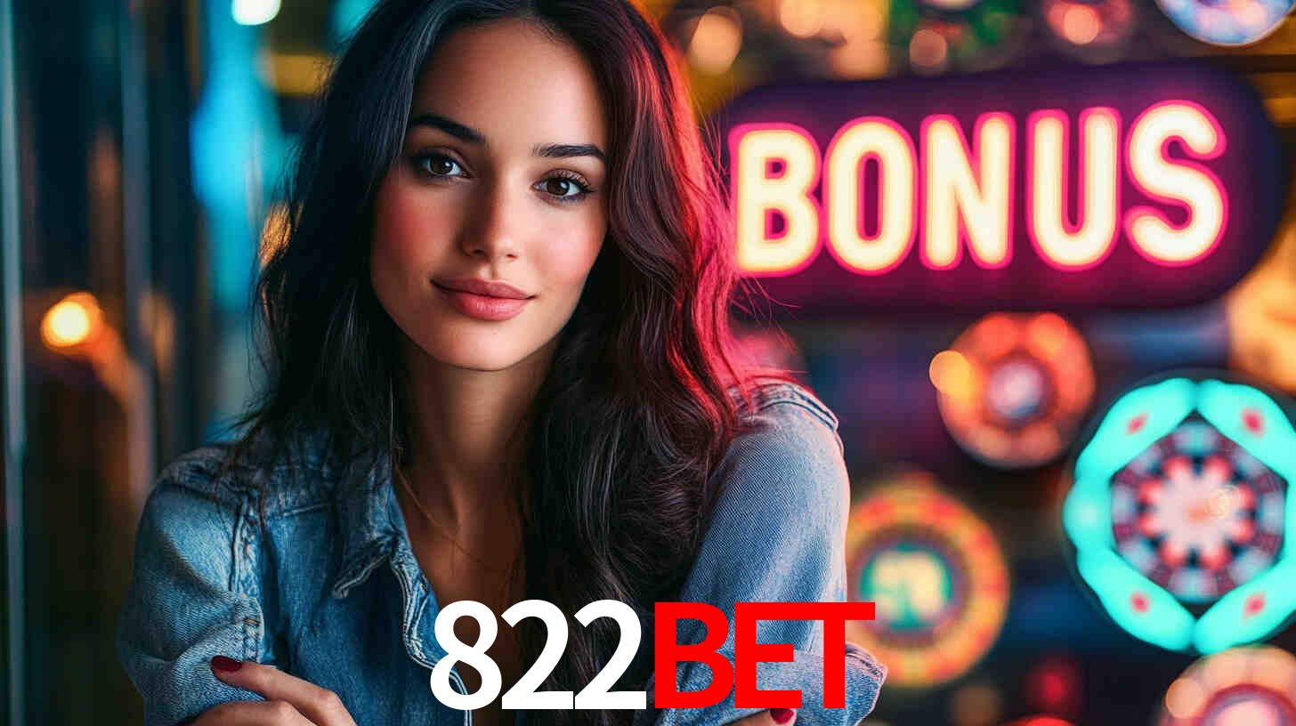 822BET - Cassino da Emoção Total - 822BET app